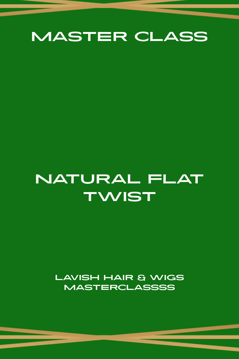 Master Class: Natural Flat-Twist + kit — Coming Soon