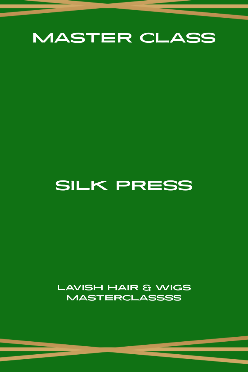 Master Class: Silk Press + Free Kit — Coming Soon